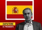 Former Spanish Prime Minister José Luis Rodríguez Zapatero Charged with Criminal Organization, Influence Peddling and Document Forgery